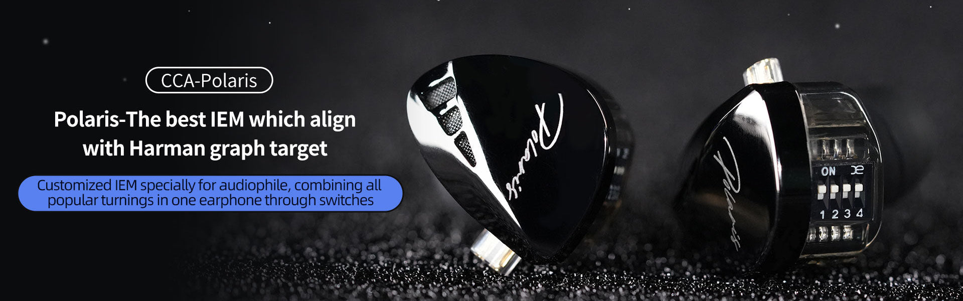 CCA Polaris Harman-tuned in-ear monitor with 4-stage adjustable switches and dual-cavity dynamic driver